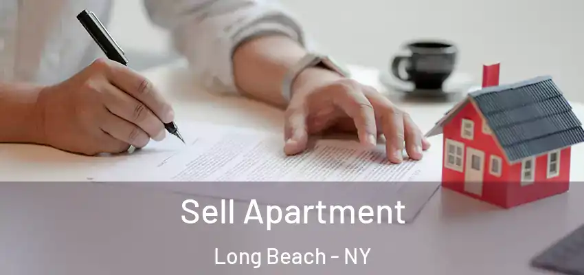  Sell Apartment Long Beach - NY