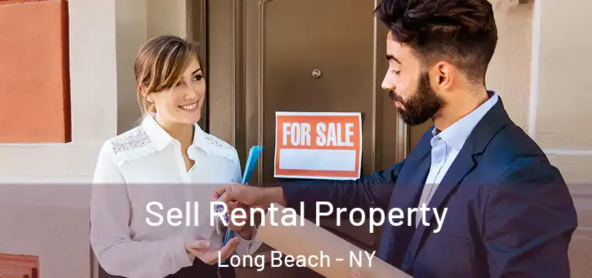 Sell Rental Property Long Beach - NY